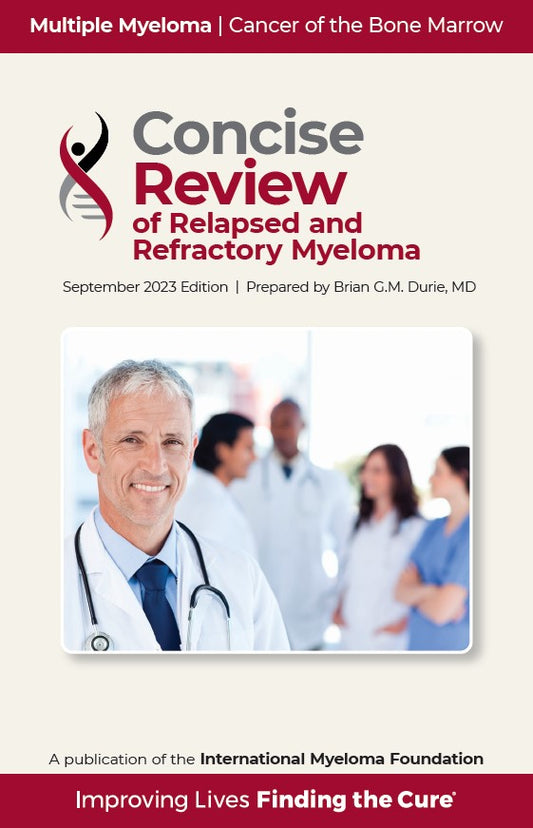 IMF Publication - Multiple Myeloma: Concise Review of Relapsed and Refractory Myeloma