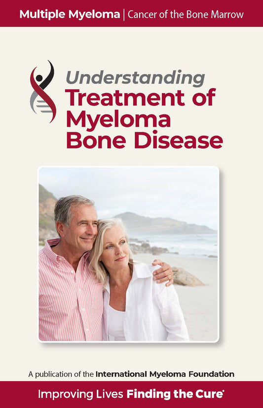 IMF Publication - Understanding Treatment of Myeloma Bone Disease