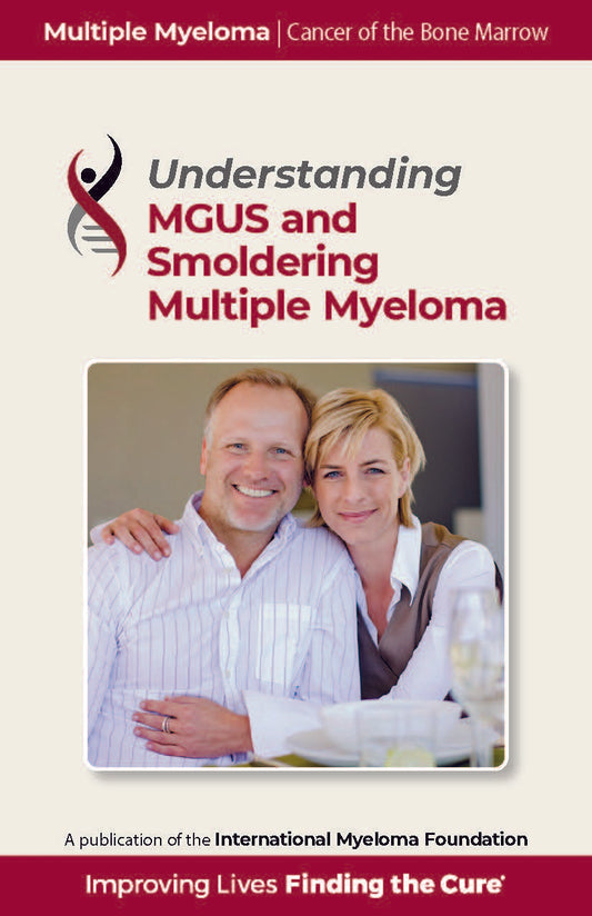 IMF Publication - Understanding MGUS and Smoldering Multiple Myeloma