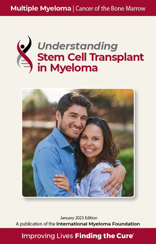 IMF Publication - Understanding Stem Cell Transplant in Myeloma